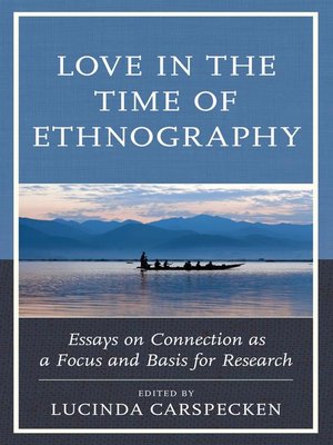 cover image of Love in the Time of Ethnography